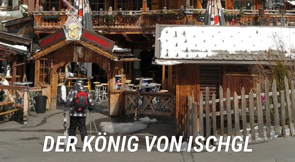 Der König von Ischgl