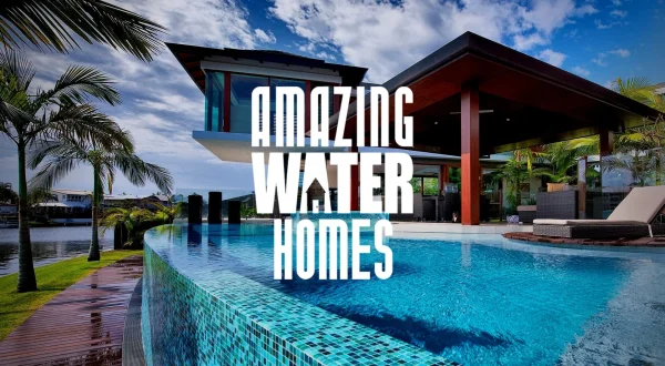 Amazing Water Homes