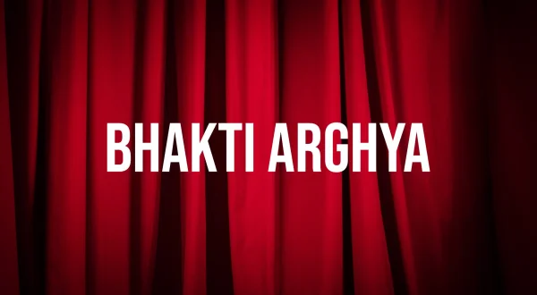 Bhakti Arghya