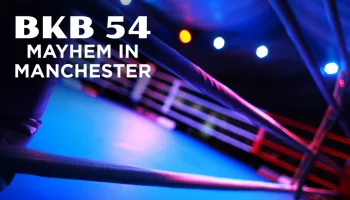 BKB 54: Mayhem in Manchester