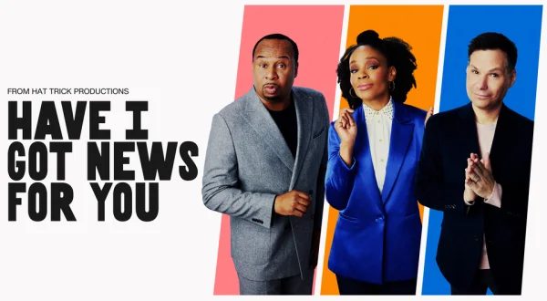Have I Got News for You