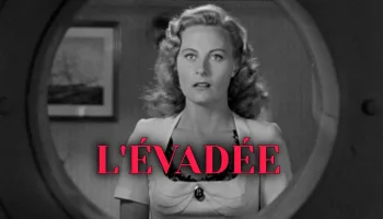 L'évadée