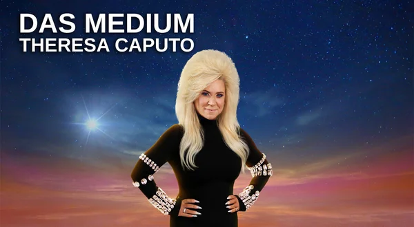 Das Medium: Theresa Caputo