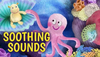 Soothing Sounds