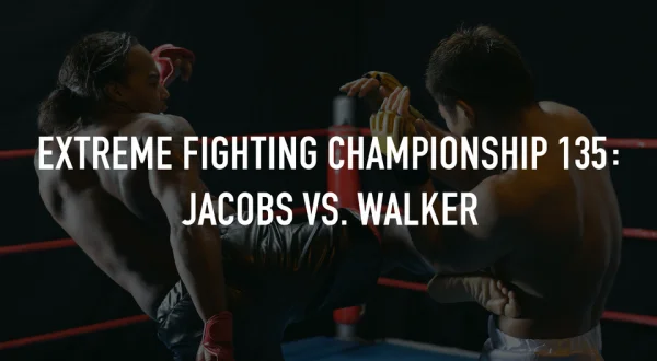 Extreme Fighting Championship 135: Jacobs vs. Walker