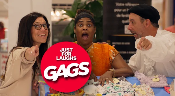 Just for Laughs: Gags