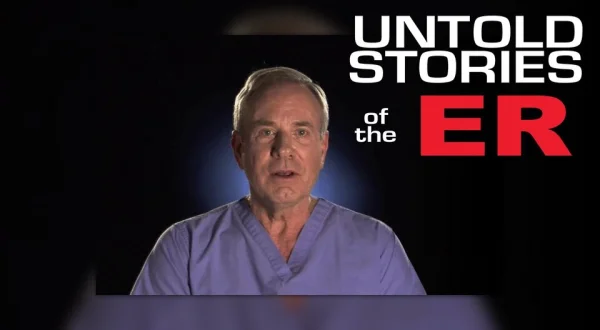 Untold Stories of the E.R.