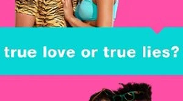 True Love Or True Lies?