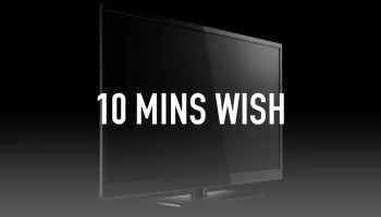 10 Mins Wish