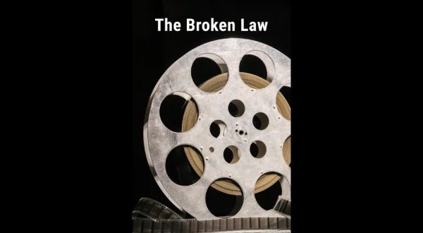 The Broken Law