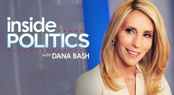 Live: Inside Politics With Dana Bash