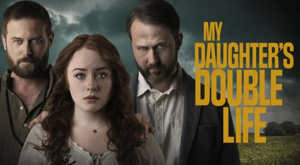 My Daughter's Double Life
