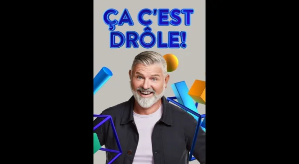 Ça c'est drôle!