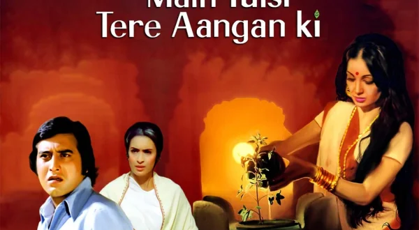 Main Tulsi Tere Aangan Ki