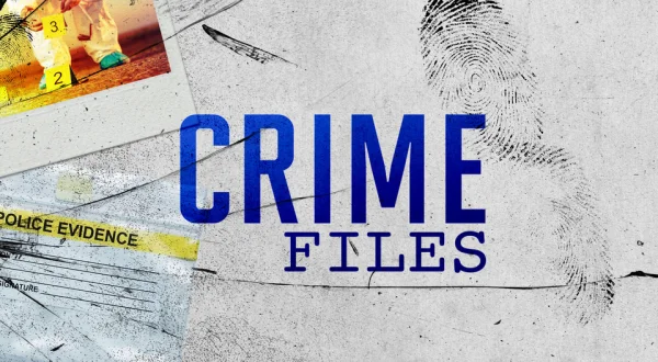 Crime Files