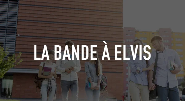 La bande à Elvis