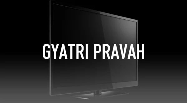 Gyatri Pravah