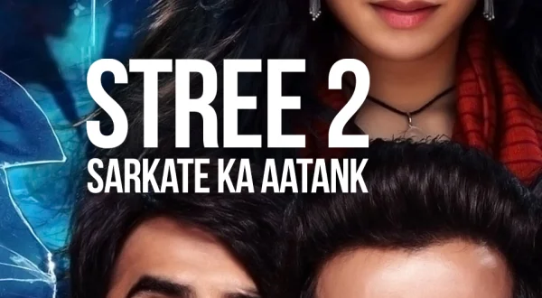 Stree 2: Sarkate Ka Aatank