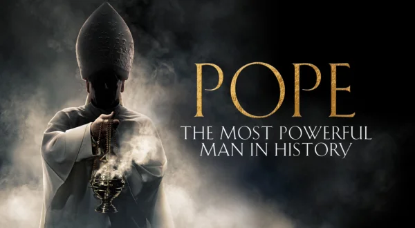 Habemus Papam: Una historia de poder