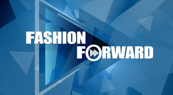 Fashion Forward