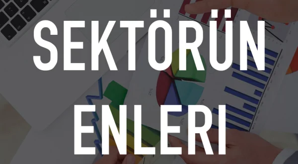 Sektörün Enleri