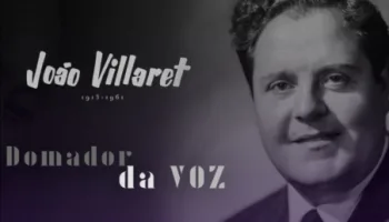 João Villaret - O Domador da Voz