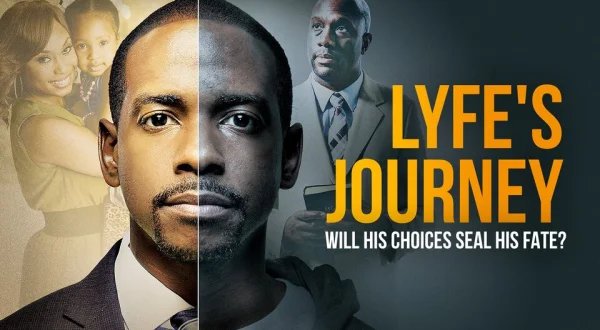 Lyfe's Journey