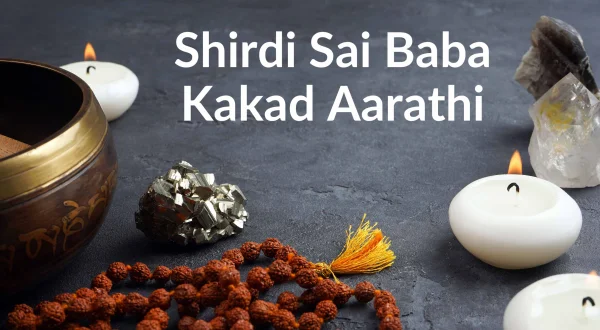 Shirdi Sai Baba Kakad Aarathi