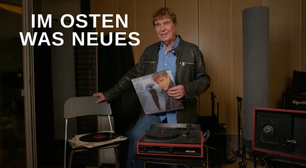 Im Osten was Neues