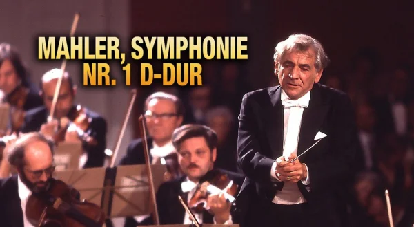 Mahler, Symphonie Nr. 1 D-Dur