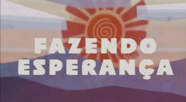 Fazenda Esperança - 1ª Exibição