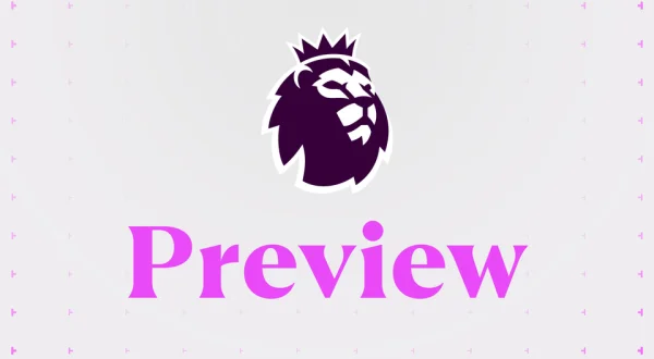 Premier League Preview