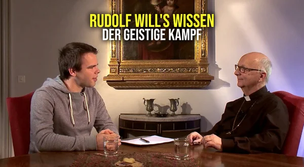 Rudolf will's wissen - Der geistige Kampf
