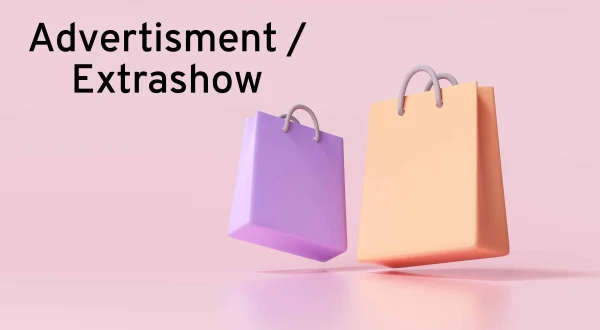 Advertisment / Extrashow