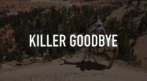 Killer Goodbye