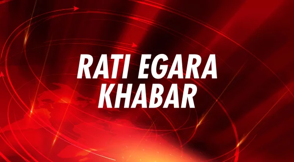 Rati Egara Khabar