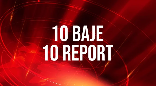 10 Baje 10 Report