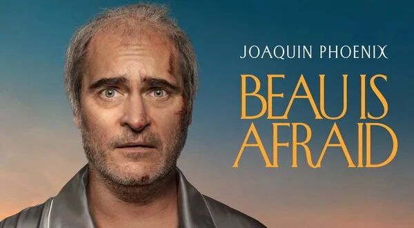 Beau Is Afraid