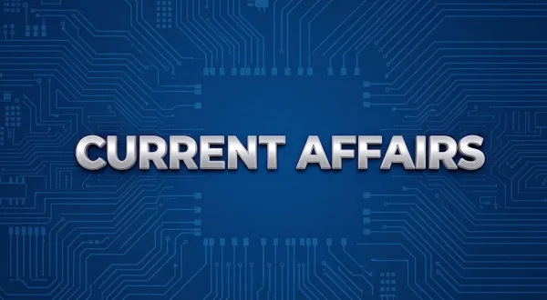 Current Affairs