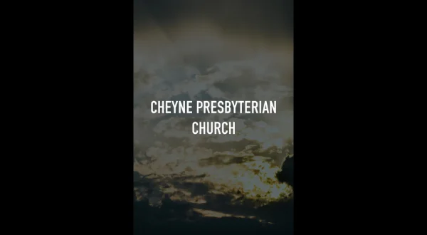 Cheyne Presbyterian Church