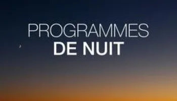 Programmes de la nuit