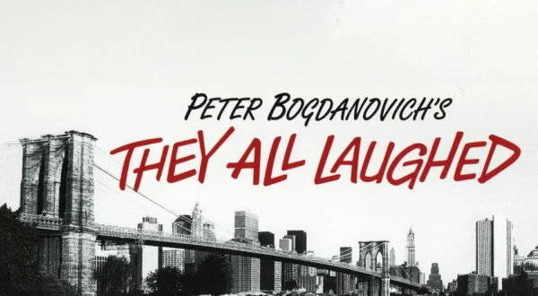 They All Laughed