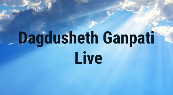 Dagdusheth Ganpati Live