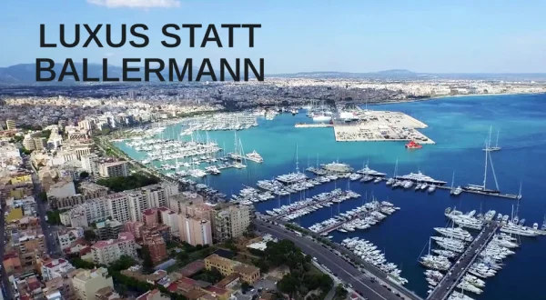 Luxus statt Ballermann