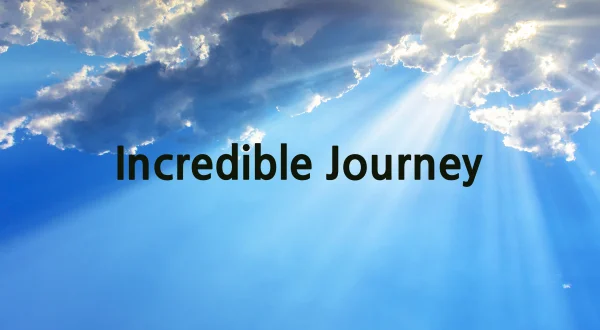 Incredible Journey