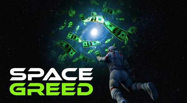 Space Greed