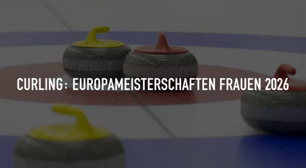 Curling: Europameisterschaften Frauen 2026