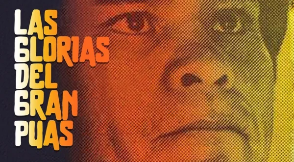 Las glorias del Gran Púas