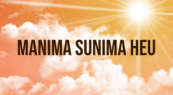Manima Sunima Heu