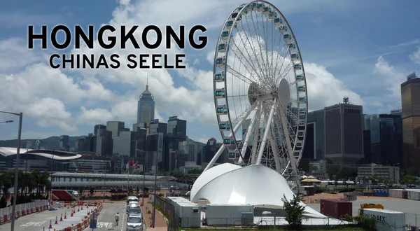 Hongkong - Chinas Seele